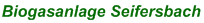 Biogasanlage Seifersbach